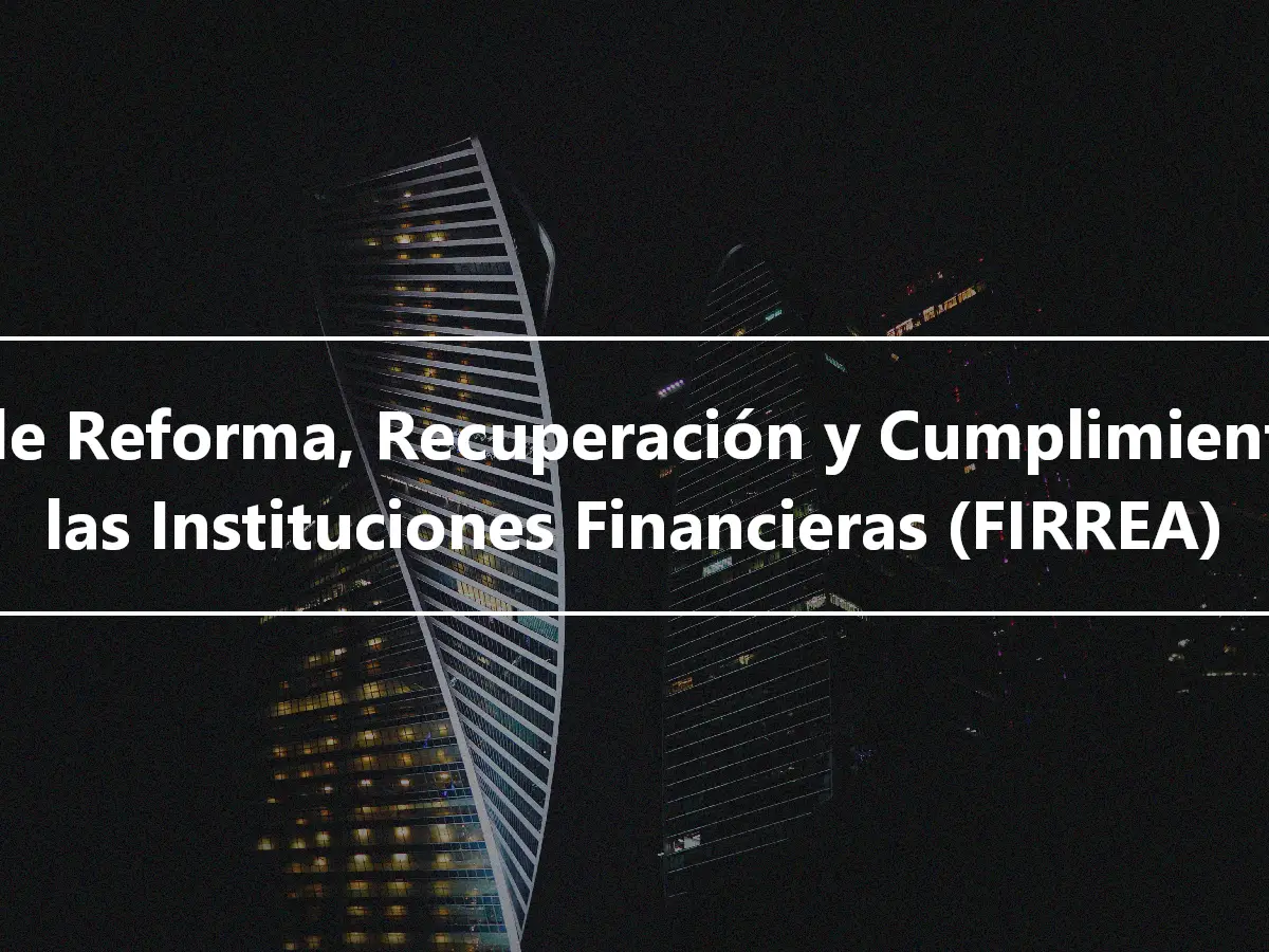 Ley de Reforma, Recuperación y Cumplimiento de las Instituciones Financieras (FIRREA)
