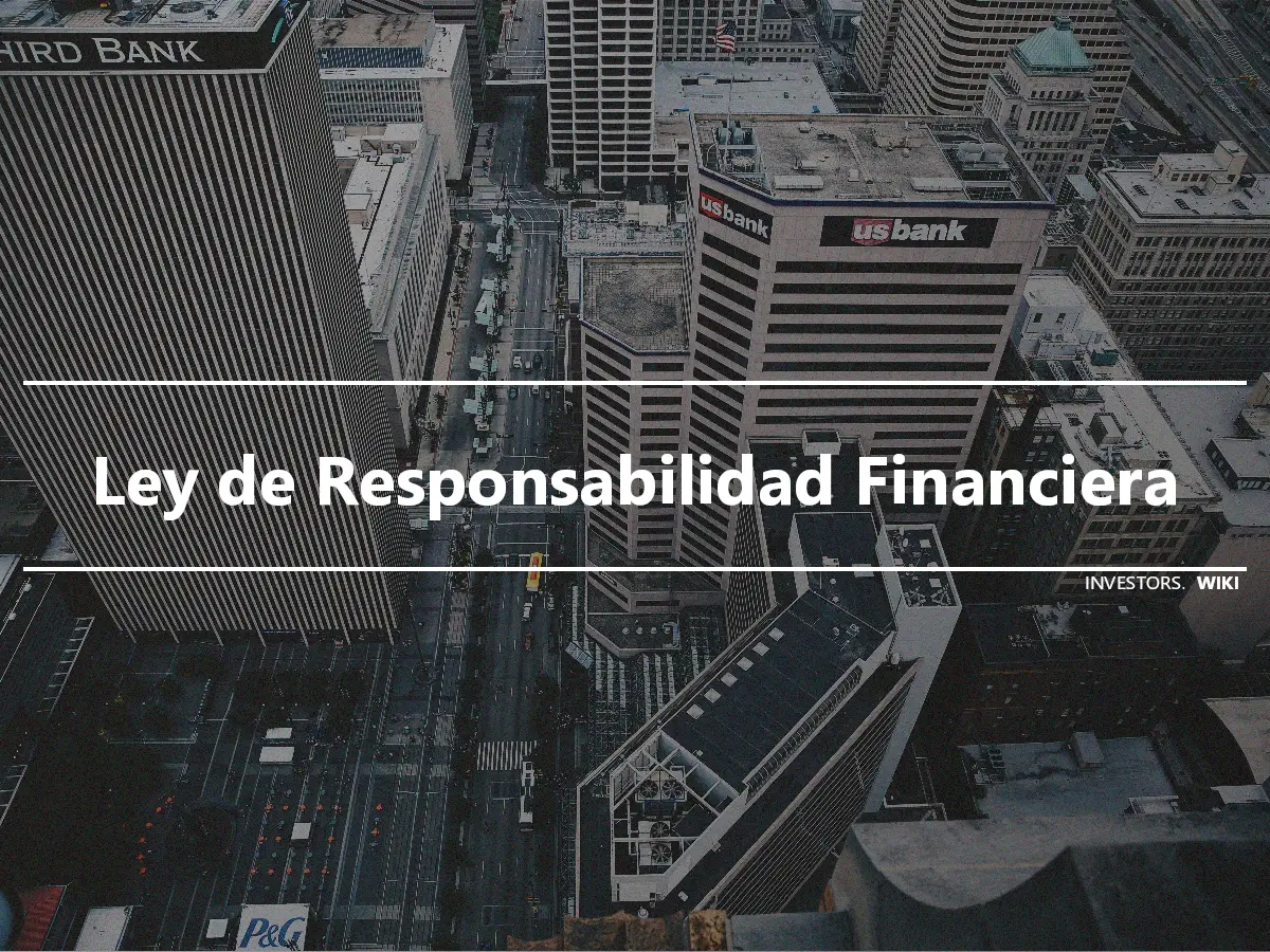 Ley de Responsabilidad Financiera