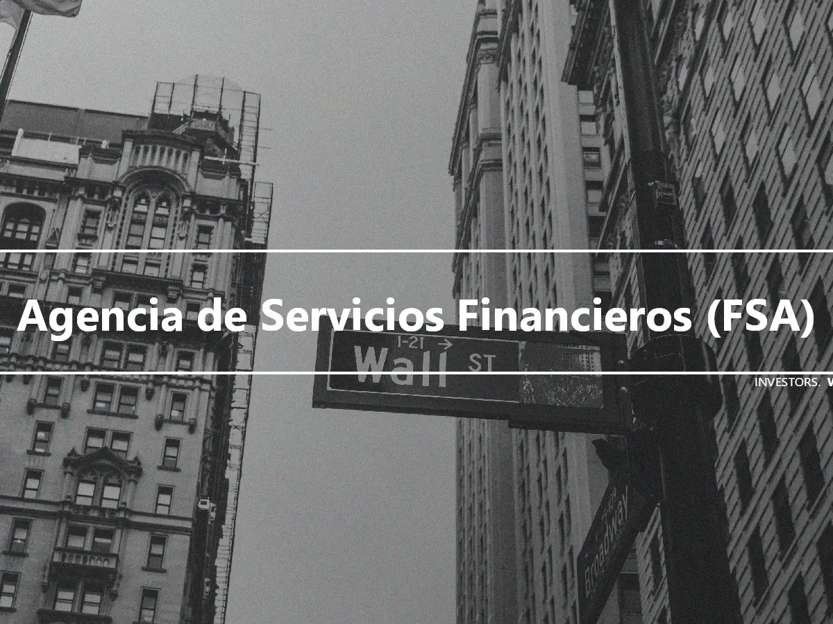 Agencia de Servicios Financieros (FSA)
