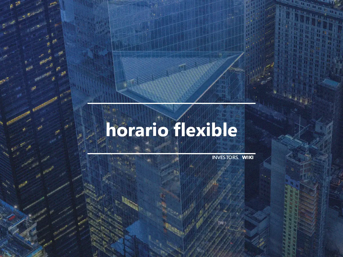 horario flexible