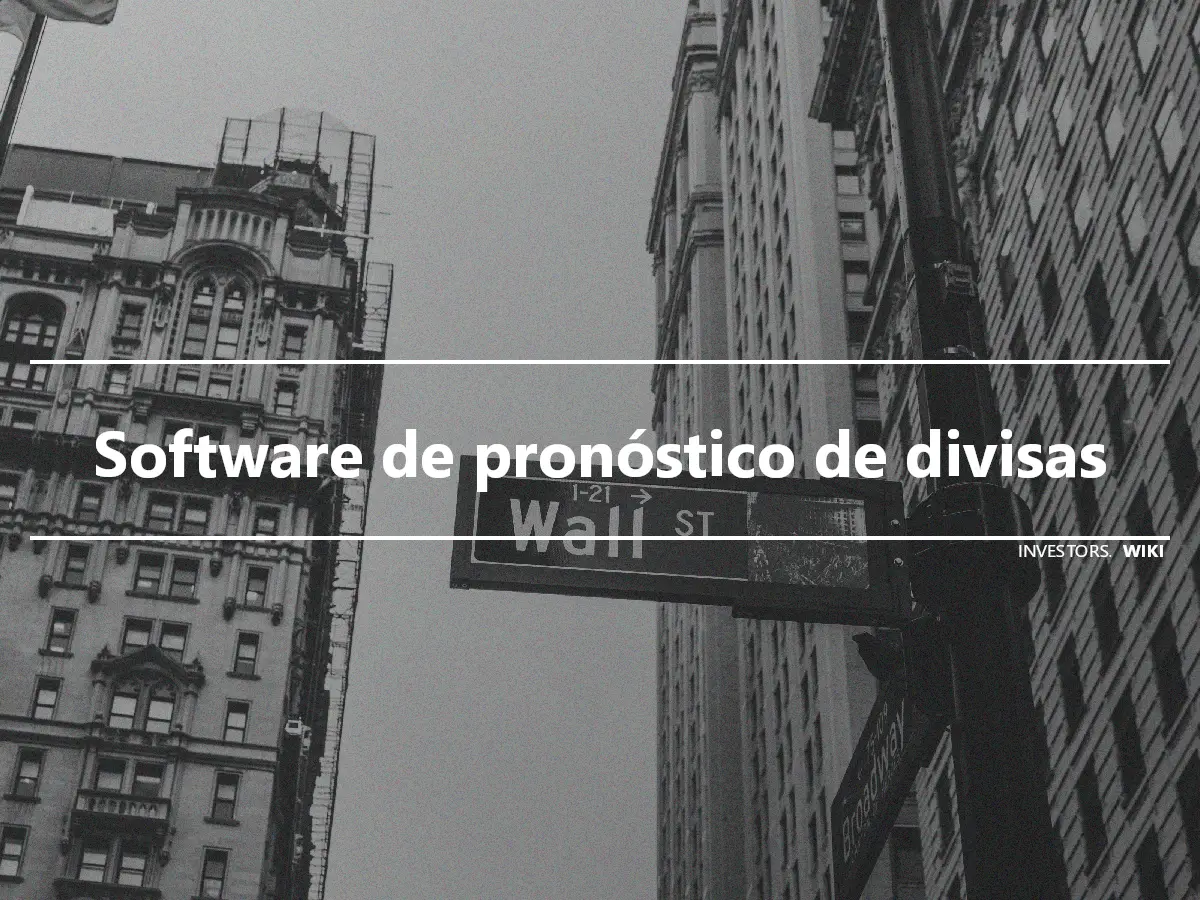 Software de pronóstico de divisas