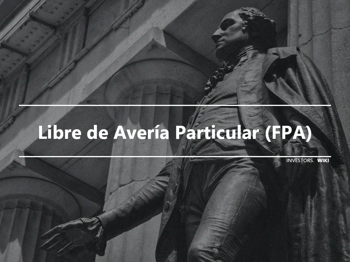 Libre de Avería Particular (FPA)