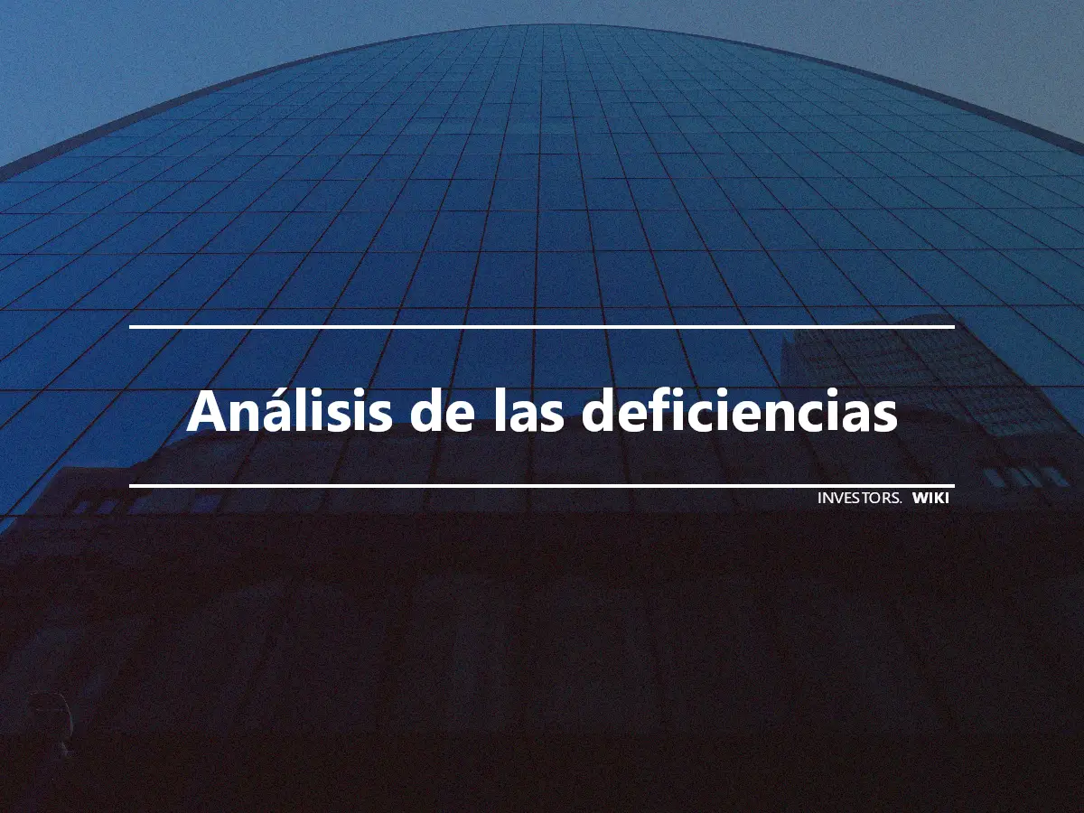 Análisis de las deficiencias