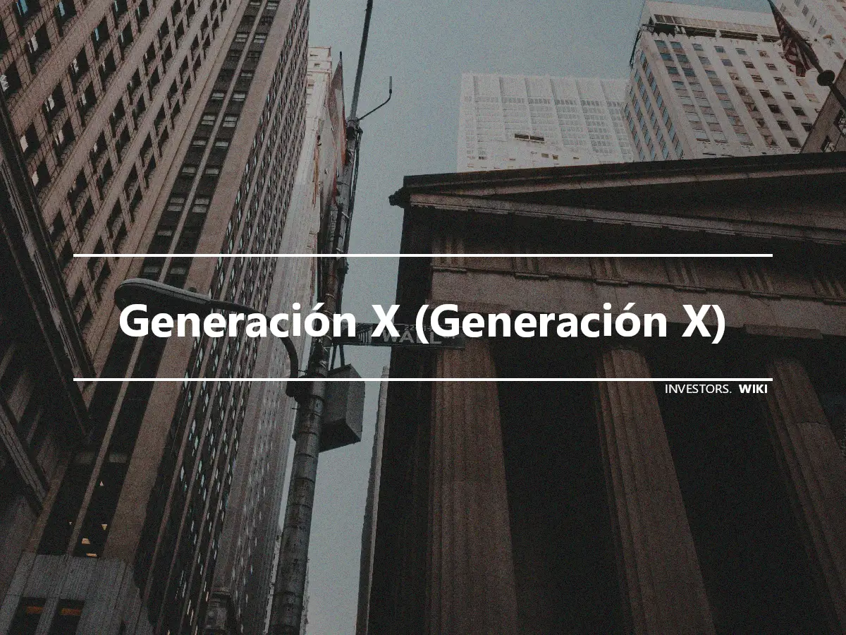 Generación X (Generación X)