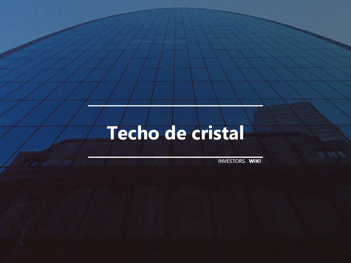 Techo de cristal