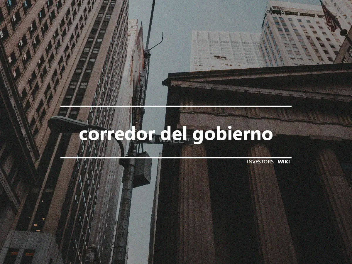 corredor del gobierno