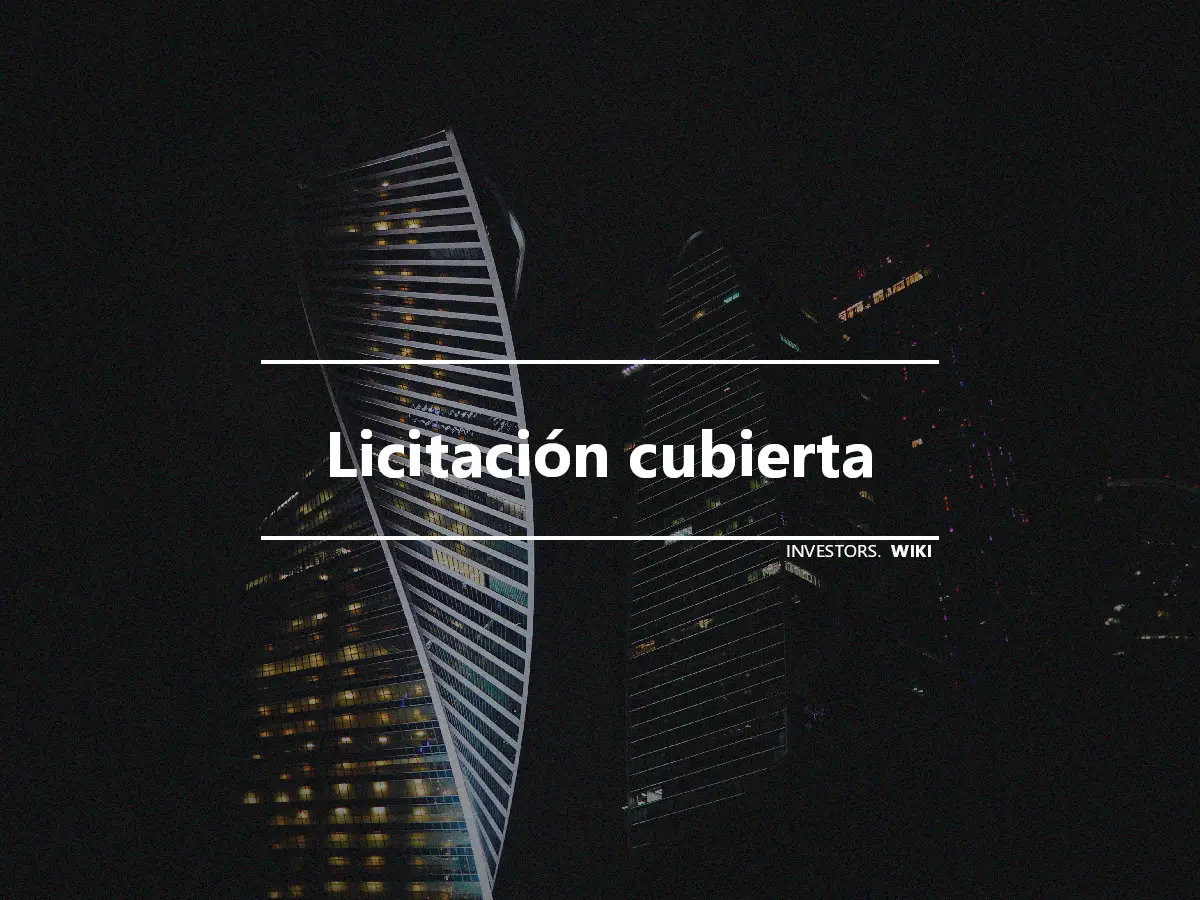 Licitación cubierta