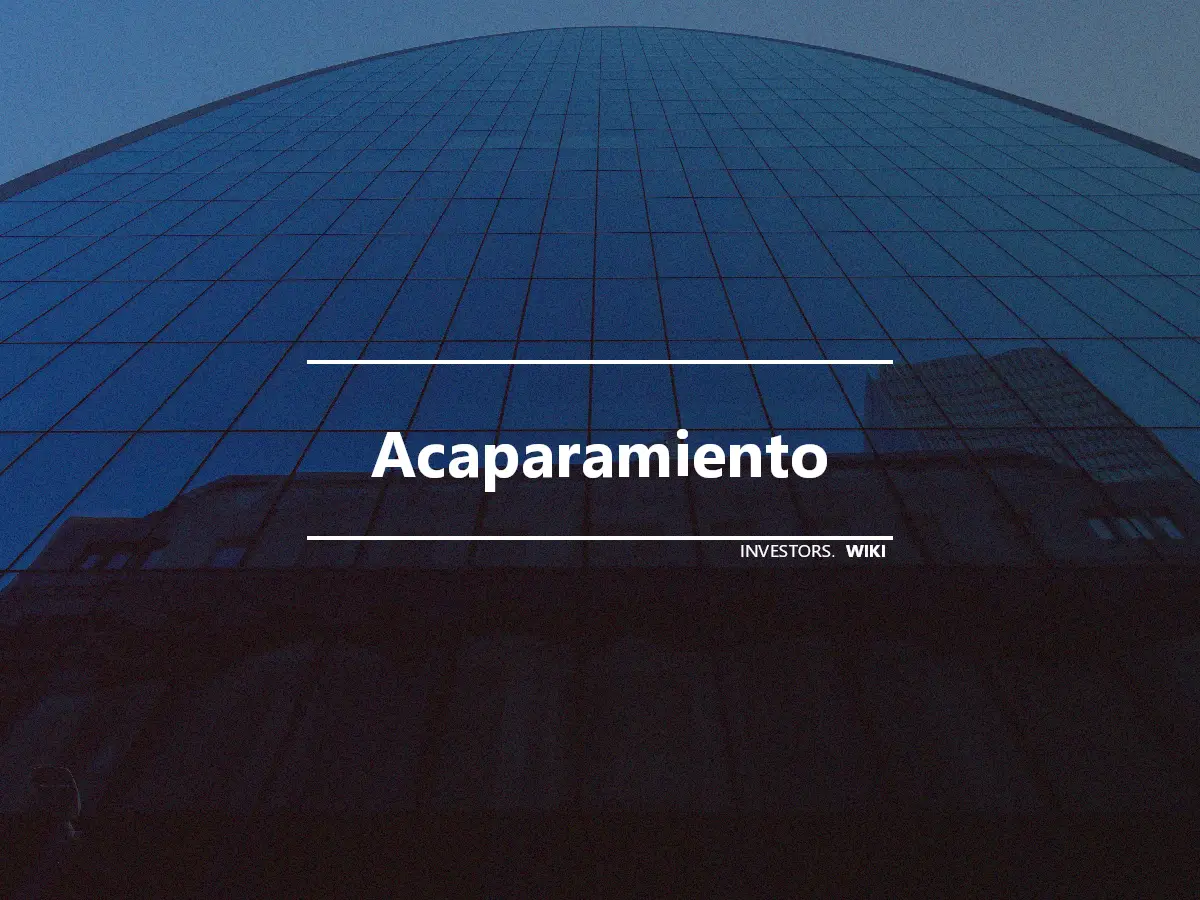 Acaparamiento