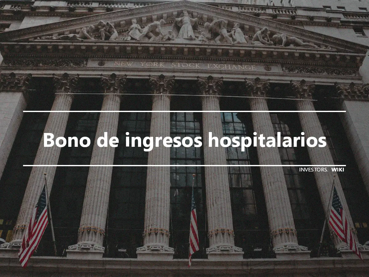 Bono de ingresos hospitalarios