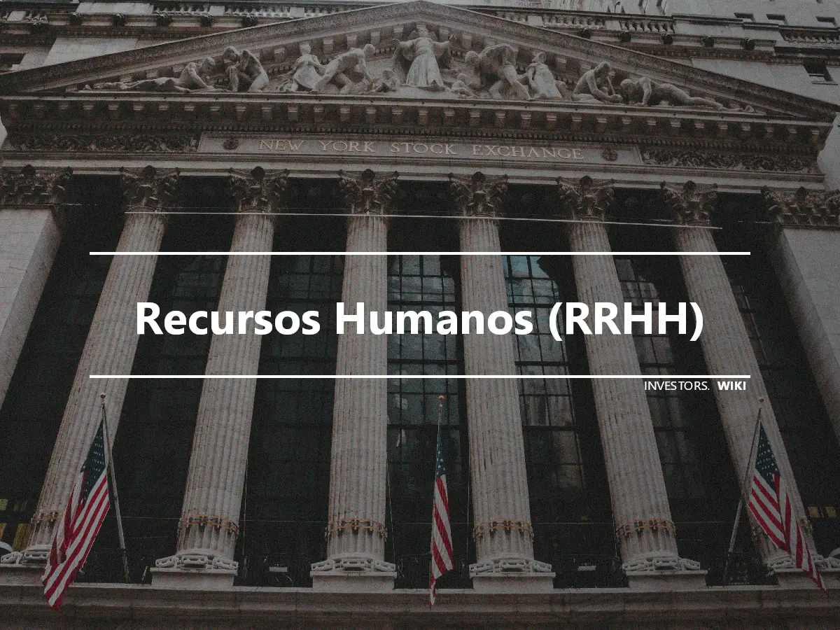 Recursos Humanos (RRHH)