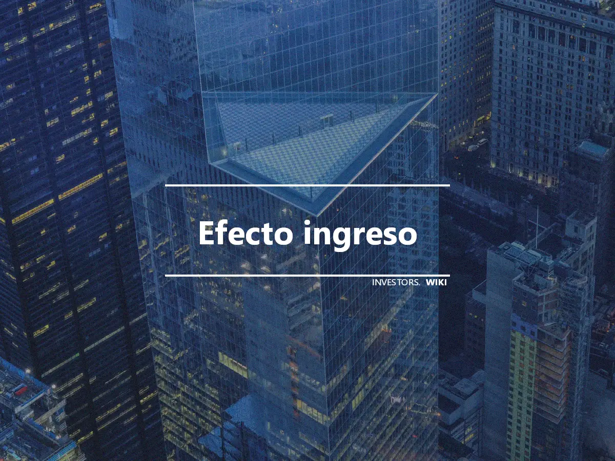 Efecto ingreso