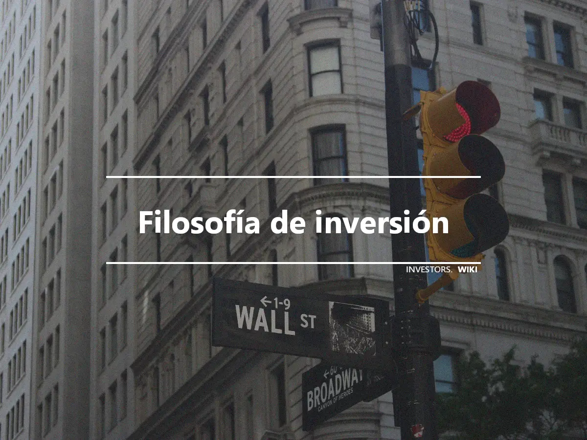 Filosofía de inversión