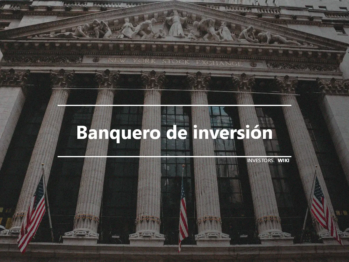 Banquero de inversión