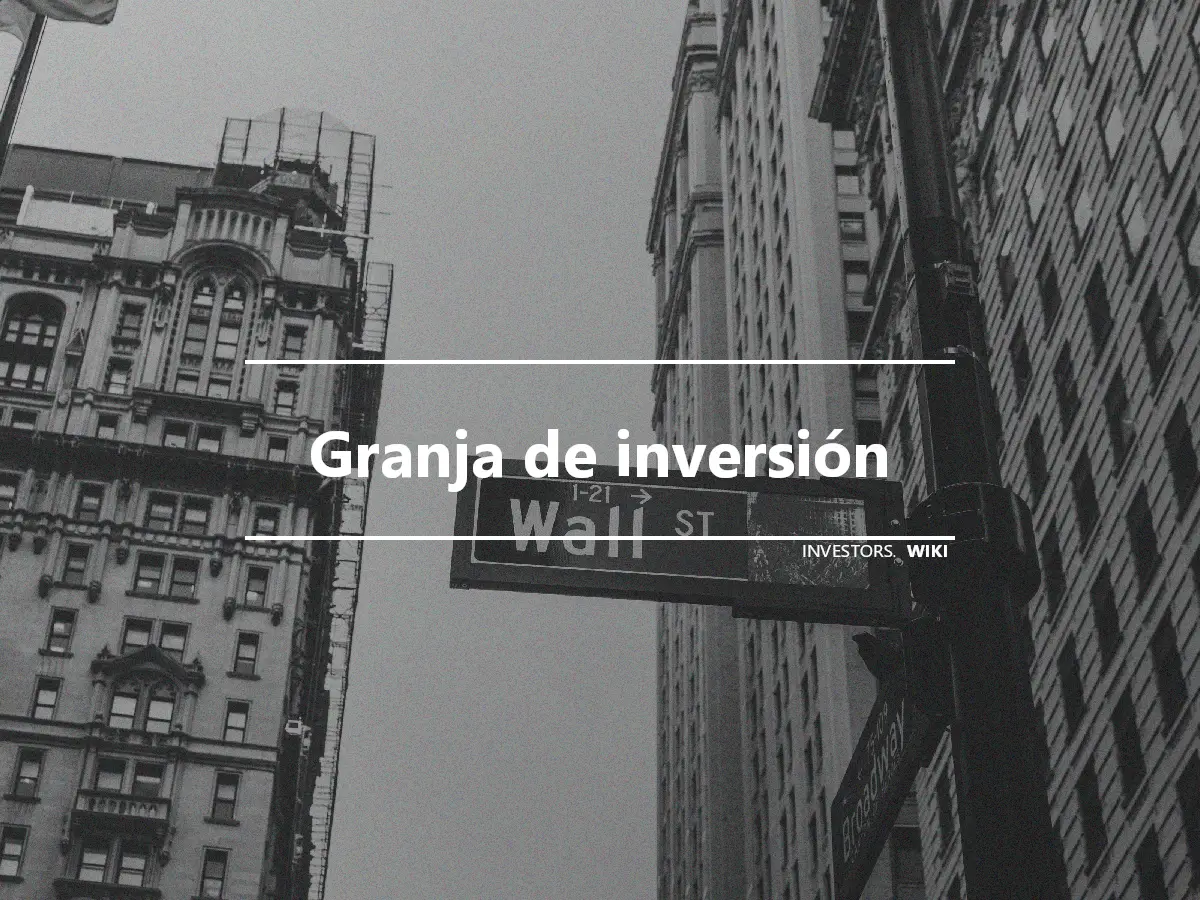 Granja de inversión