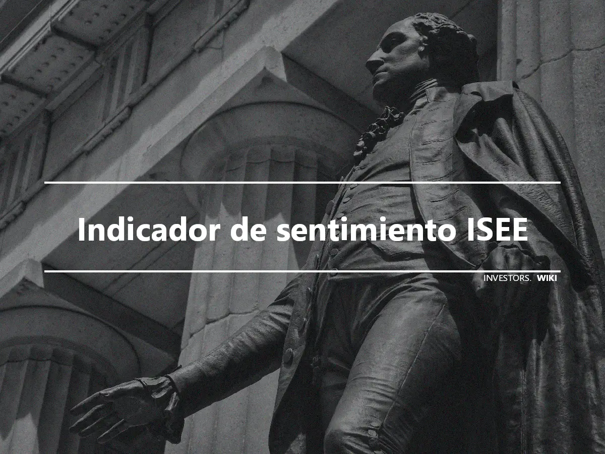 Indicador de sentimiento ISEE