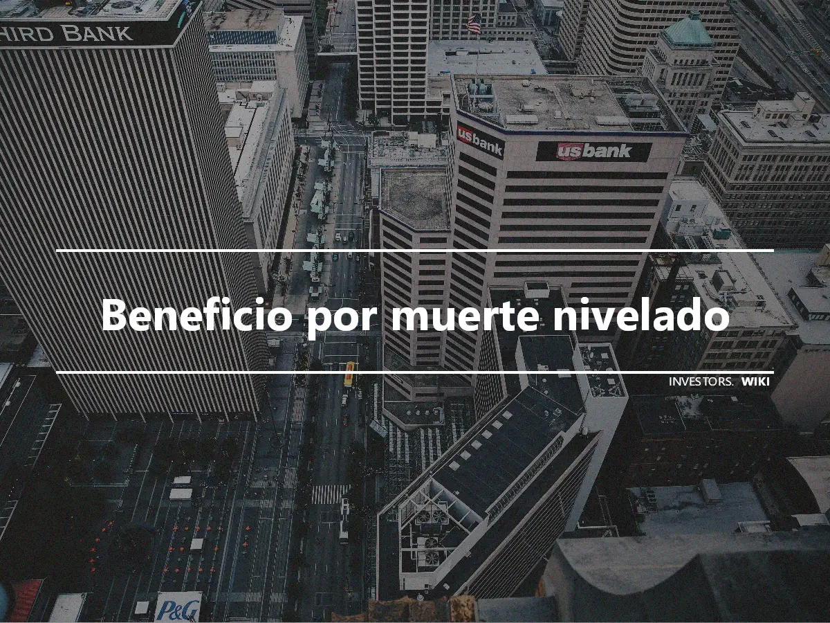 Beneficio por muerte nivelado