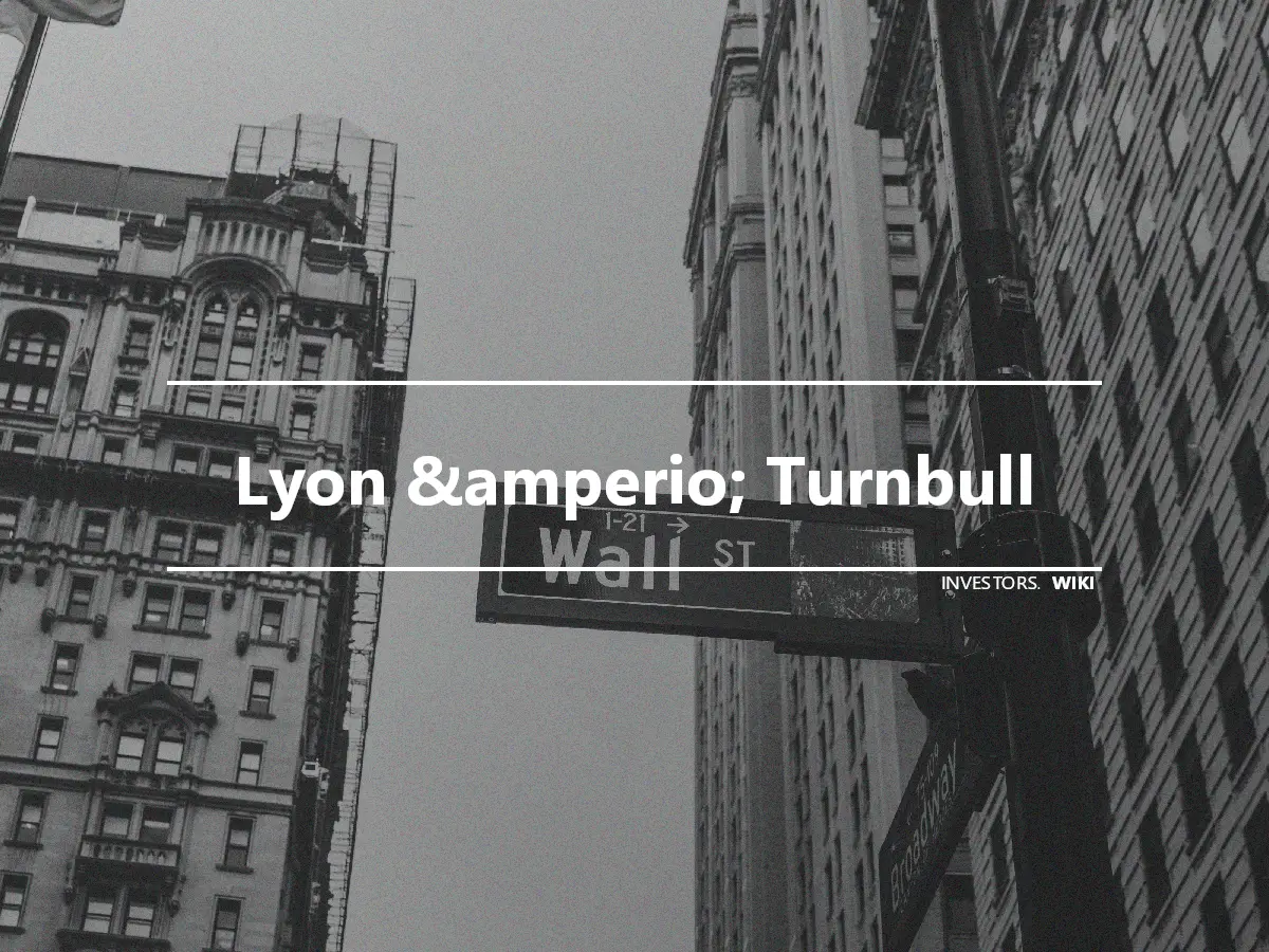 Lyon &amperio; Turnbull