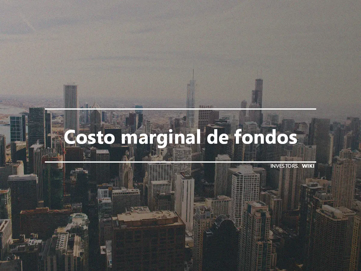 Costo marginal de fondos