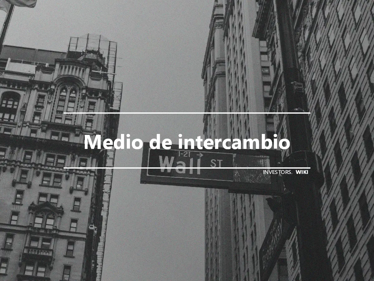 Medio de intercambio