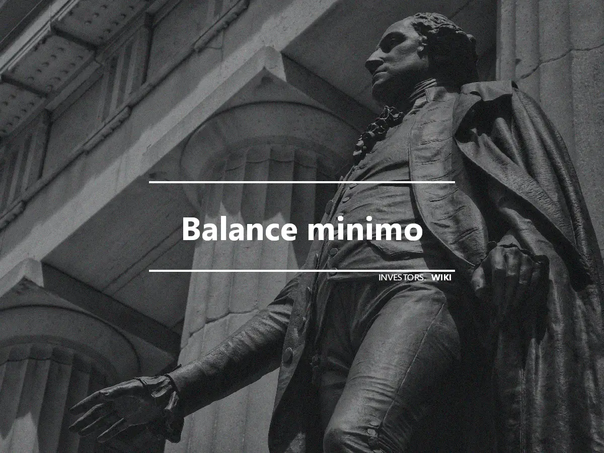 Balance minimo
