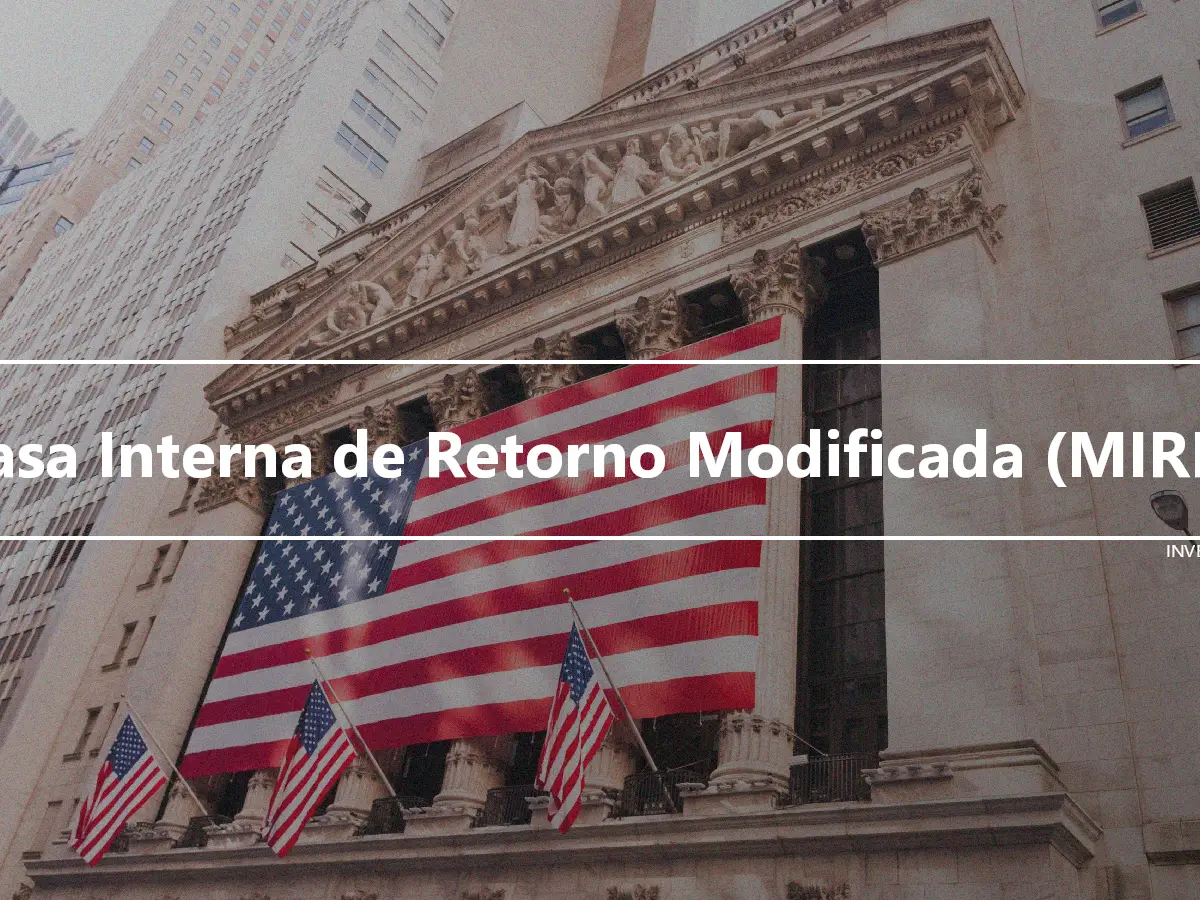 Tasa Interna de Retorno Modificada (MIRR)