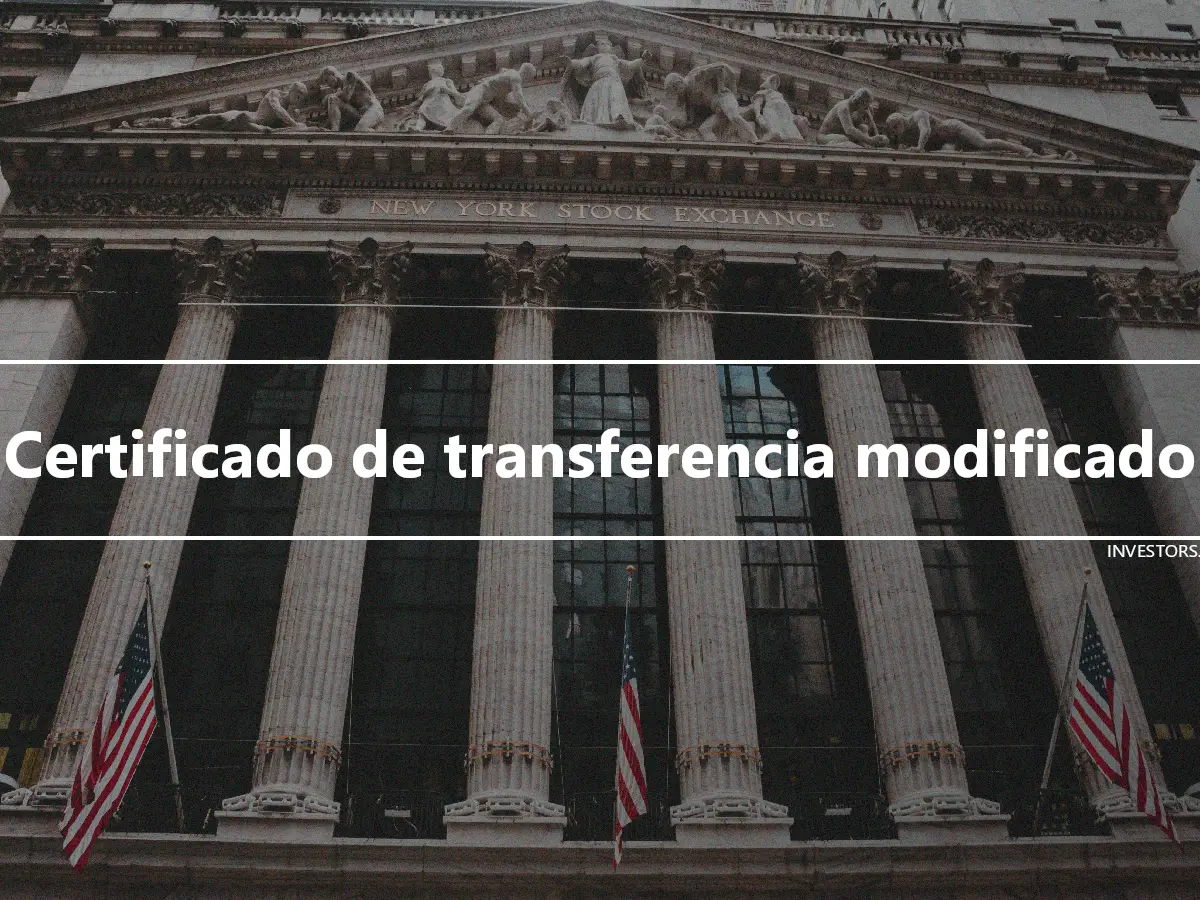 Certificado de transferencia modificado