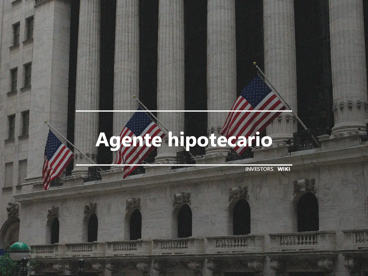 Agente hipotecario