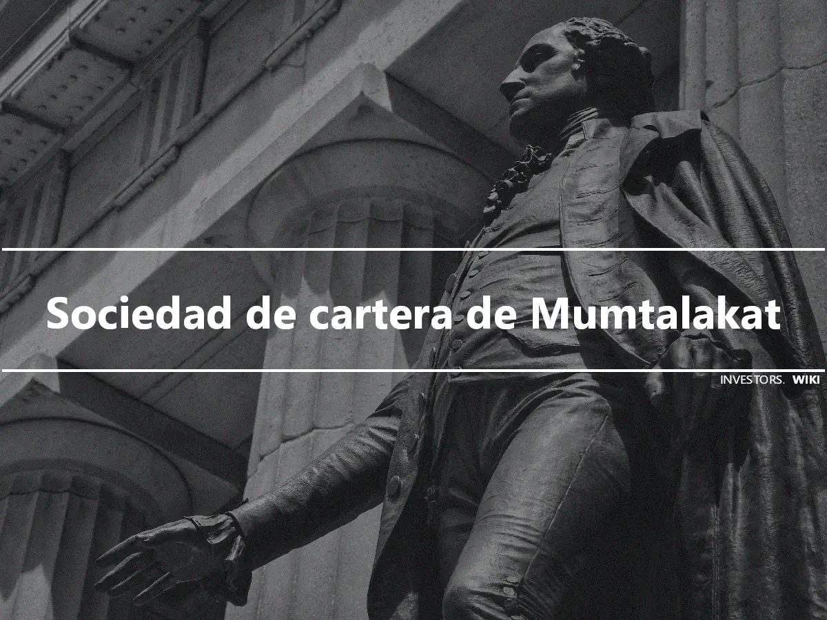 Sociedad de cartera de Mumtalakat