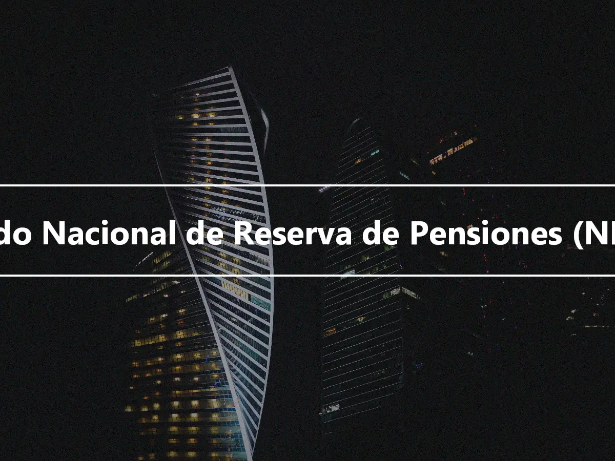 Fondo Nacional de Reserva de Pensiones (NPRF)