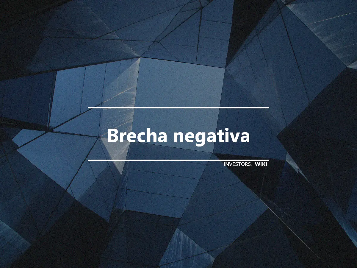 Brecha negativa