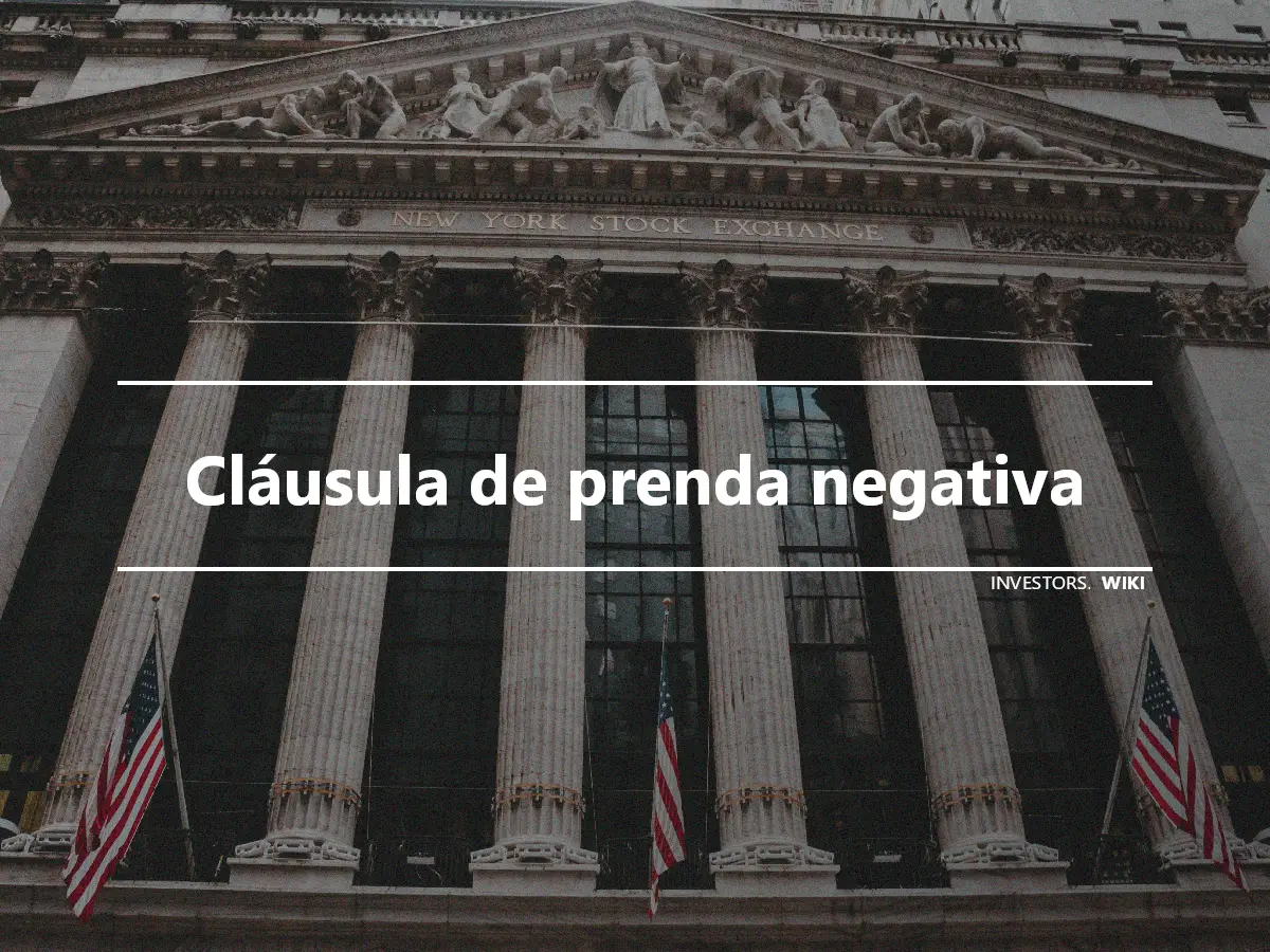 Cláusula de prenda negativa