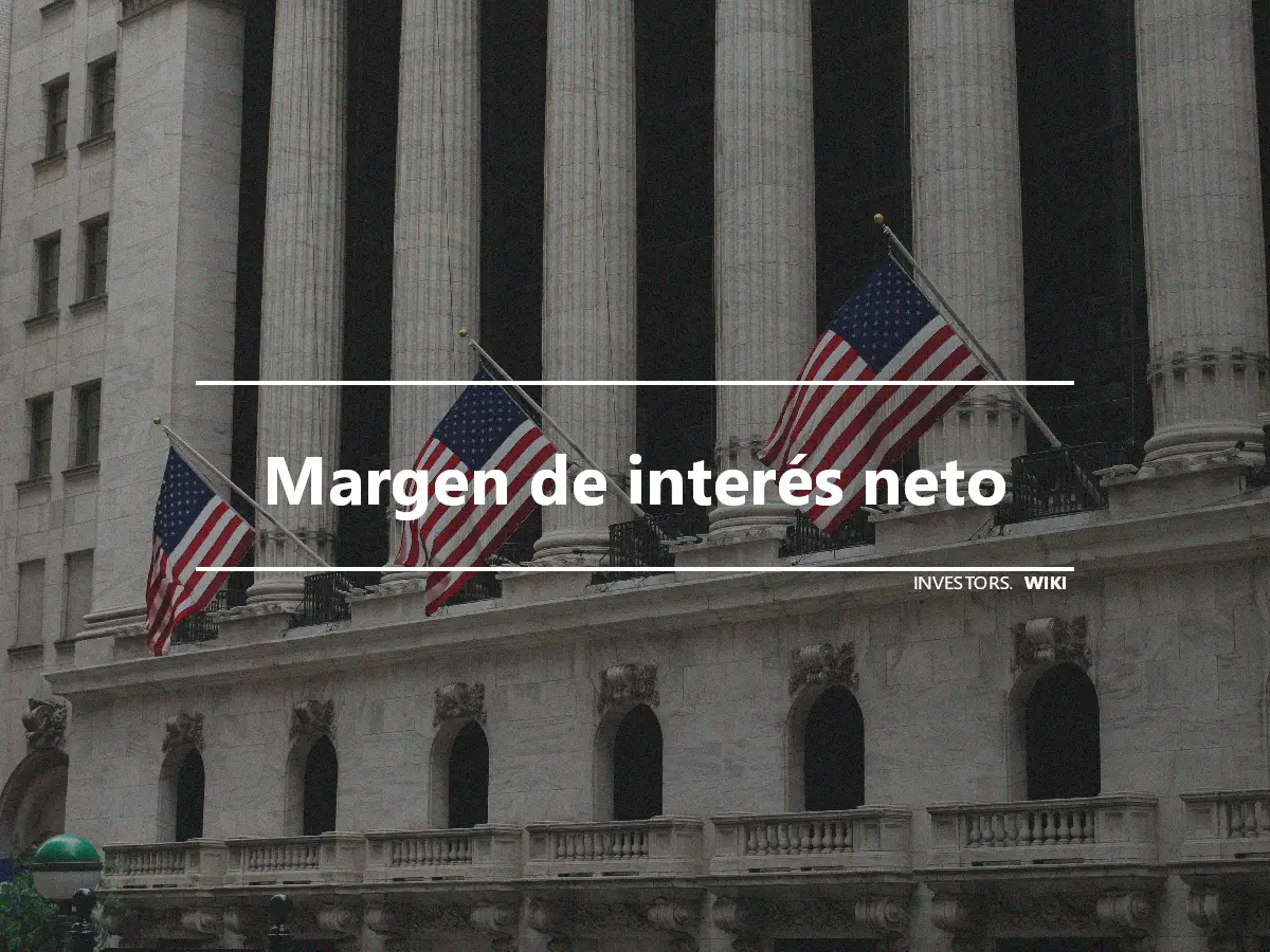 Margen de interés neto