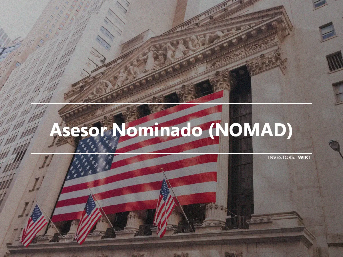 Asesor Nominado (NOMAD)