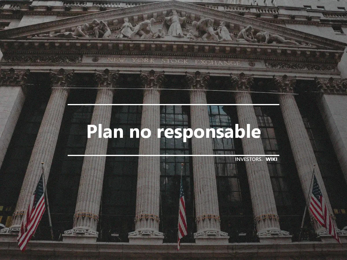 Plan no responsable