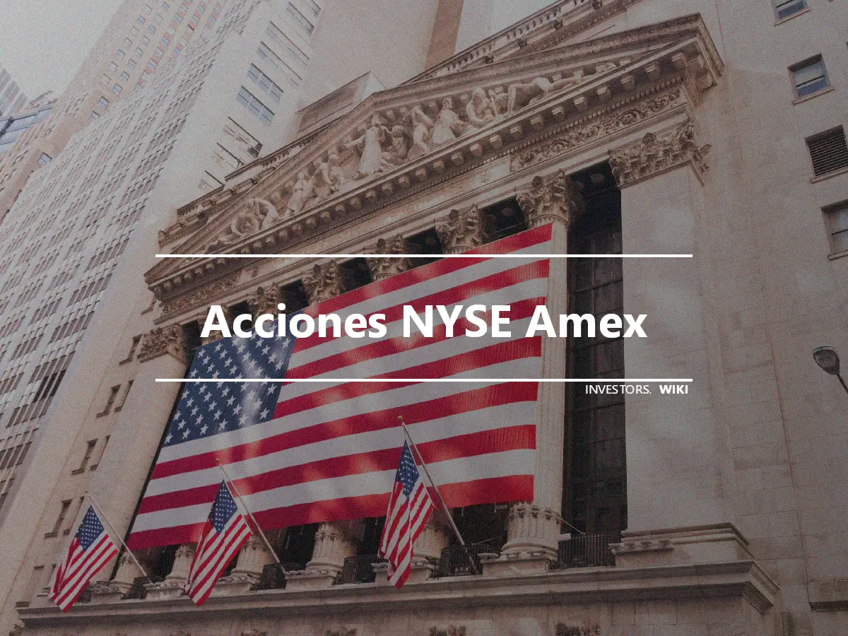 Acciones NYSE Amex