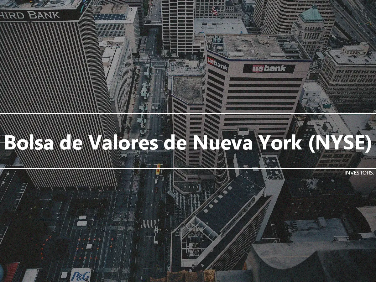 Bolsa de Valores de Nueva York (NYSE)