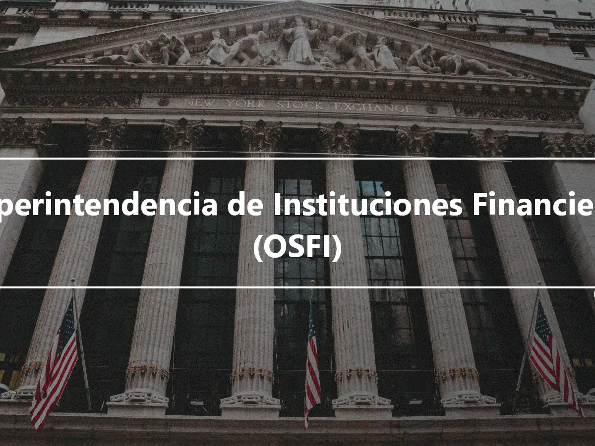 Superintendencia de Instituciones Financieras (OSFI)