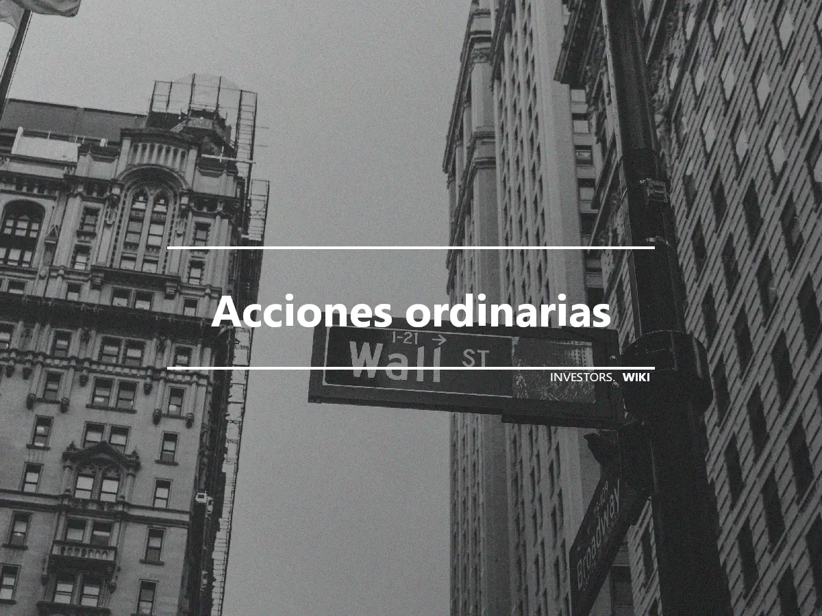 Acciones ordinarias