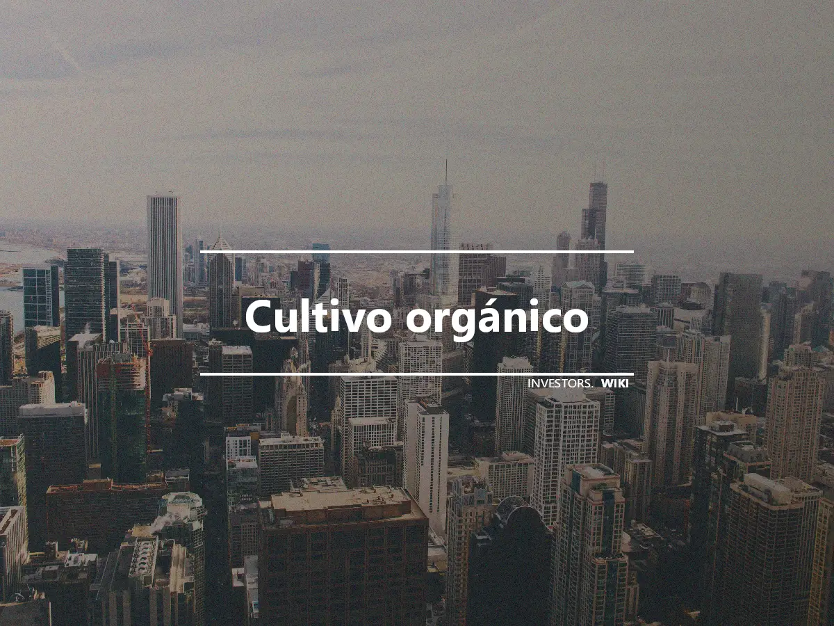 Cultivo orgánico