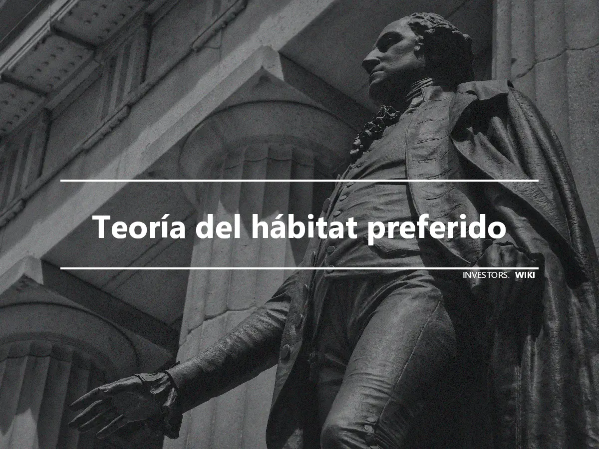 Teoría del hábitat preferido