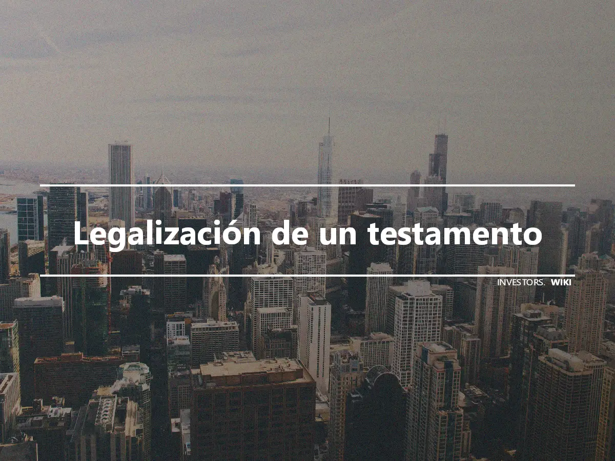 Legalización de un testamento