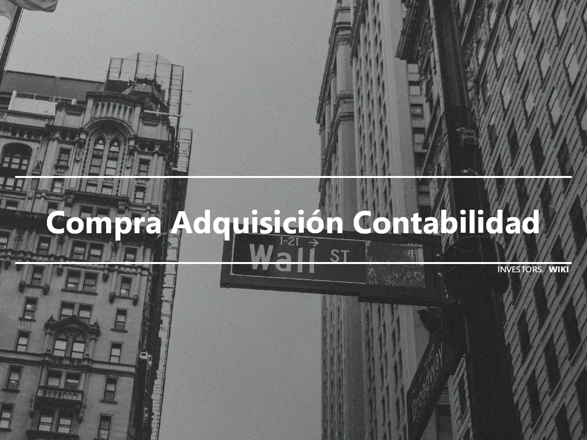 Compra Adquisición Contabilidad