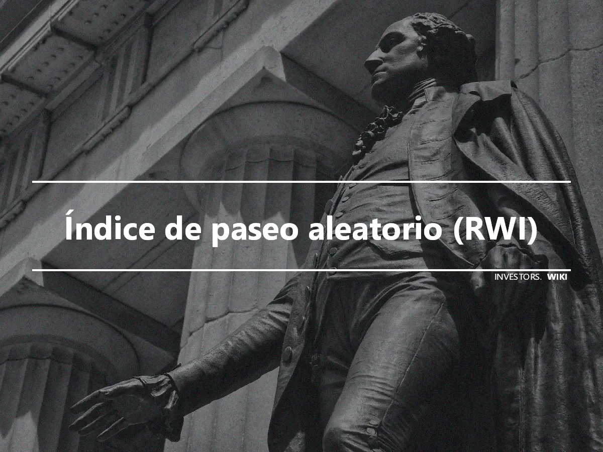 Índice de paseo aleatorio (RWI)