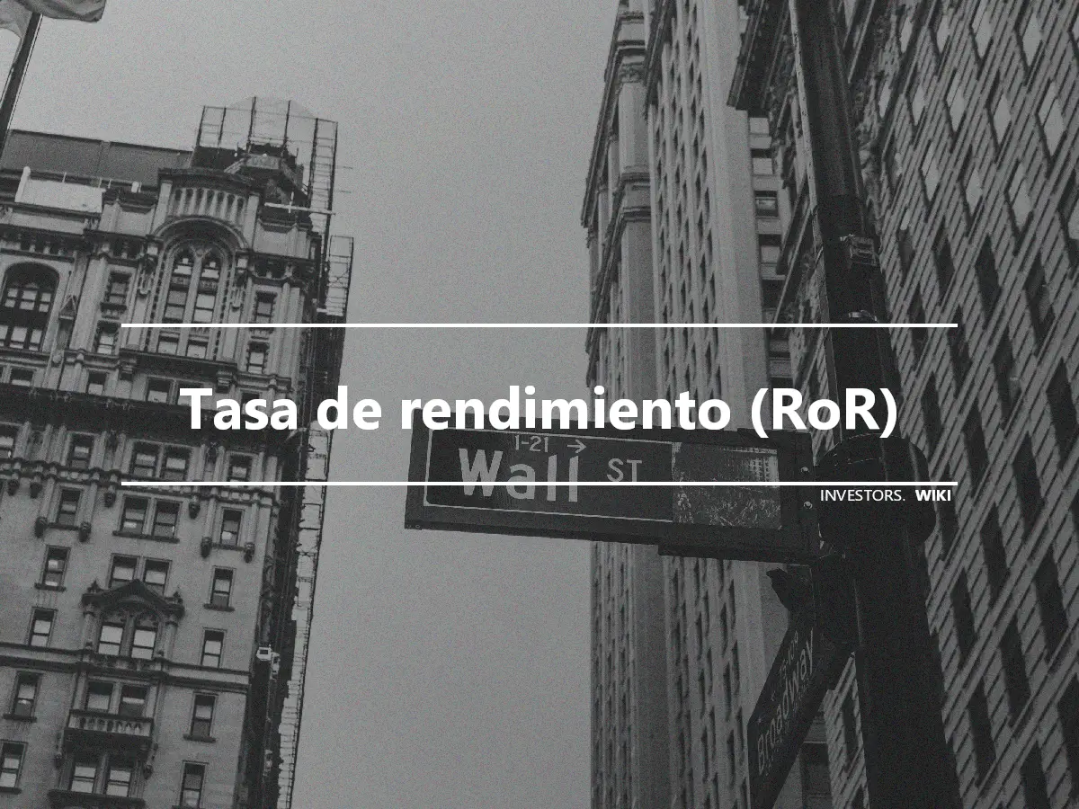 Tasa de rendimiento (RoR)