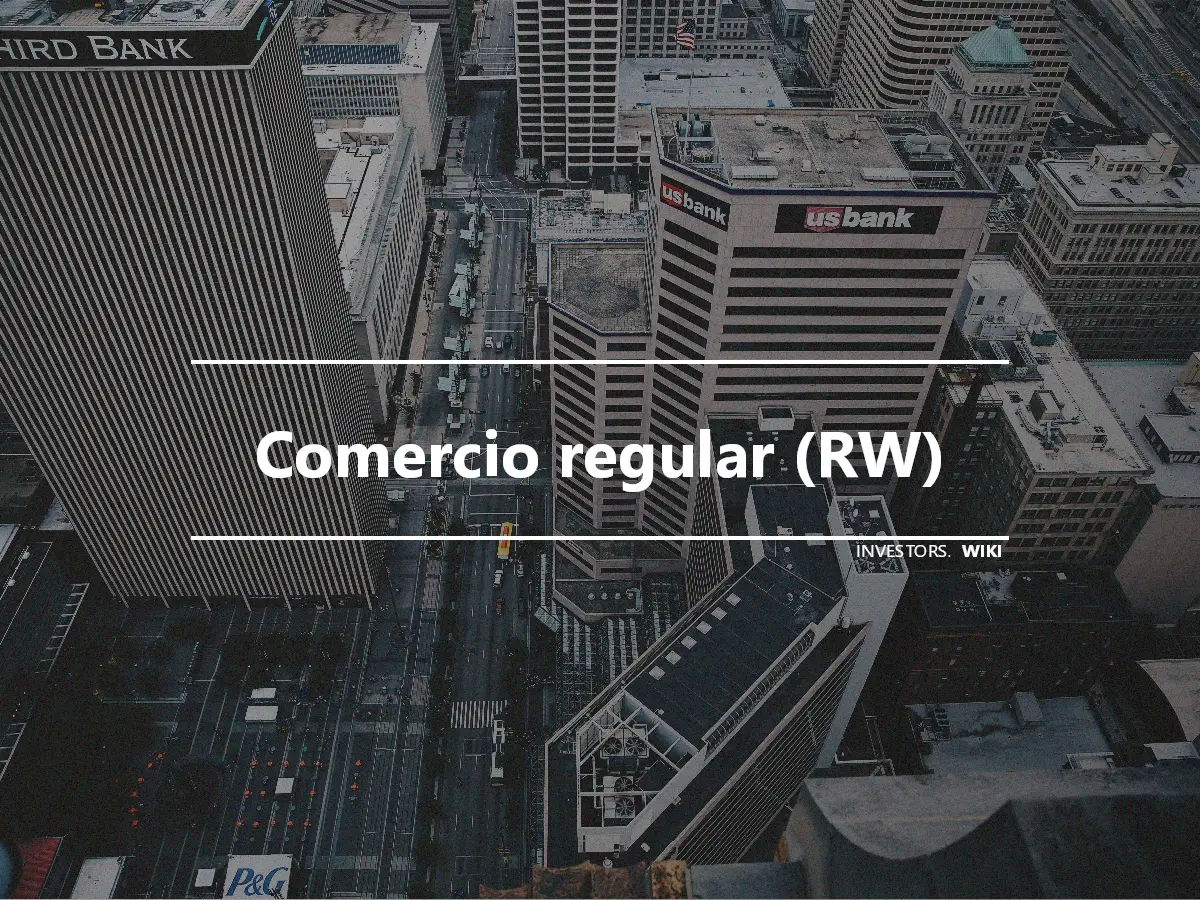 Comercio regular (RW)