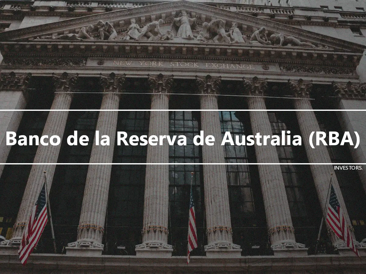 Banco de la Reserva de Australia (RBA)