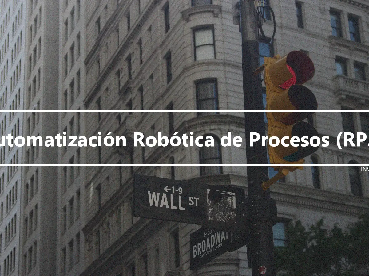 Automatización Robótica de Procesos (RPA)