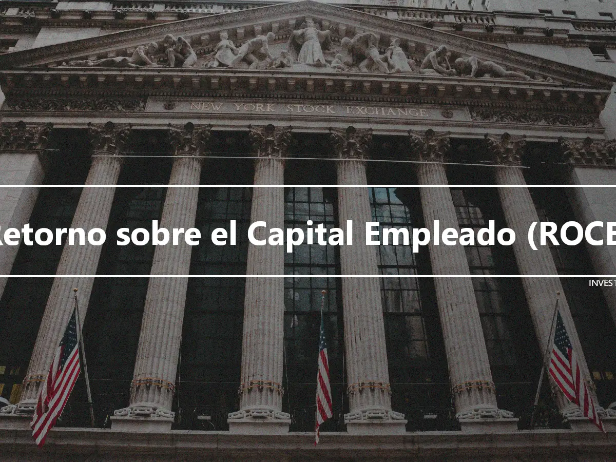 Retorno sobre el Capital Empleado (ROCE)