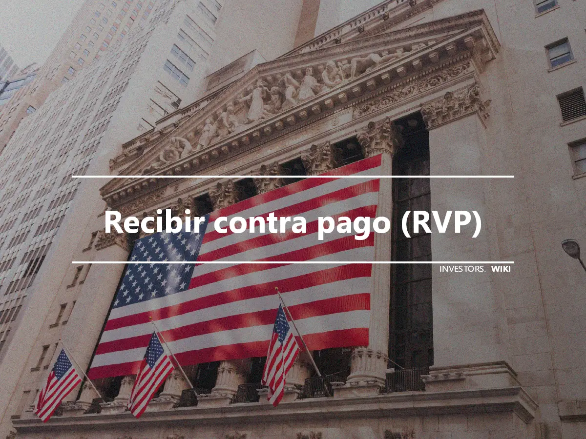 Recibir contra pago (RVP)