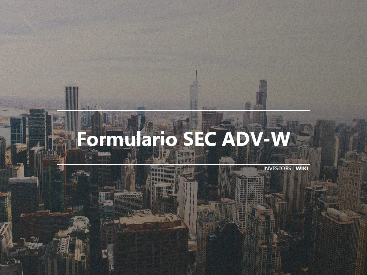 Formulario SEC ADV-W